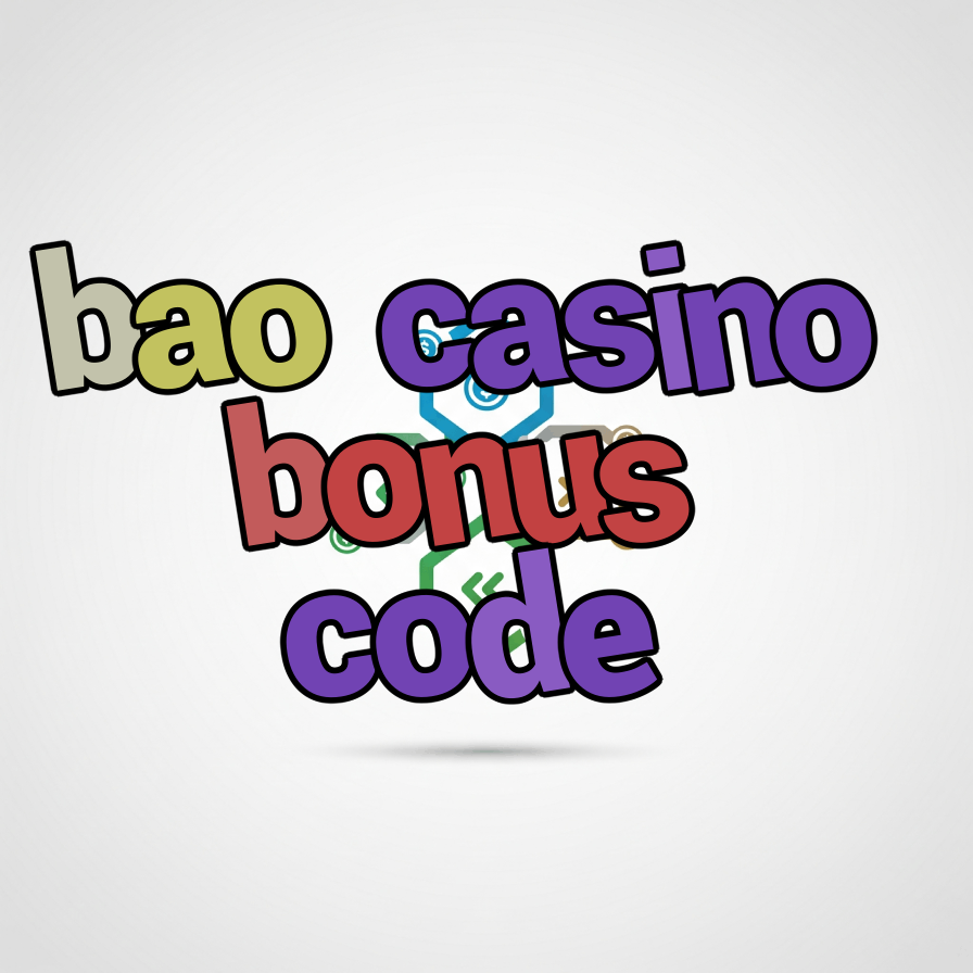 bao casino bonus code